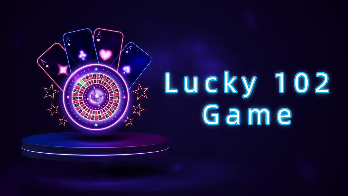 Lucky 102 Game پاکستان